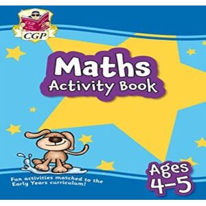 CGP Books Maths Activity Book for Ages 4-5 (Reception) Paperback Multicolor CGP Books Maths Activity Book for Ages 4-5 (Reception) Paperback Multicolor