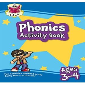 CGP Books Phonics Activity Book for Ages 3-4 (Preschool) Paperback Multicolor CGP Books Phonics Activity Book for Ages 3-4 (Preschool) Paperback Multicolor