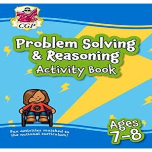 CGP Books Problem Solving & Reasoning Maths Activity Book for Ages 7-8 (Year 3) Multicolor CGP Books Problem Solving & Reasoning Maths Activity Book for Ages 7-8 (Year 3) Multicolor