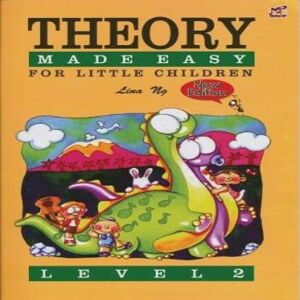Lina Ng Theory Made Easy For Little Children Level 2 Book Multicolor Lina Ng Theory Made Easy For Little Children Level 2 Book Multicolor