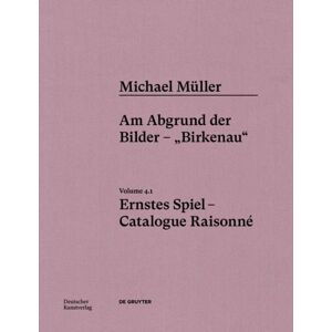Michael Muller. Ernstes Spiel. Catalogue Raisonne By 97834228018 Michael Muller. Ernstes Spiel. Catalogue Raisonne By 97834228018