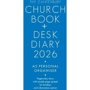 Canterbury Press Norwich The Canterbury Church Book And Desk Diary 2026 A5 Personal Organiser Edition Canterbury Press Norwich The Canterbury Church Book And Desk Diary 2026 A5 Personal Organiser Edition