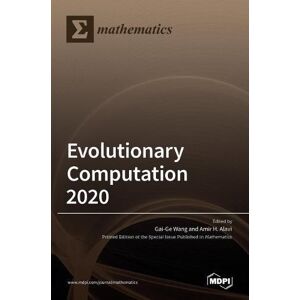 Evolutionary Computation 2020 By 9783036523941 New Hardback Evolutionary Computation 2020 By 9783036523941 New Hardback