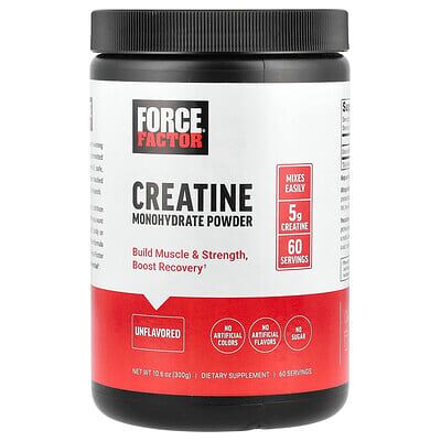 Force Factor, Creatine Monohydrate Powder, Unflavored, 10.6 oz (300 g) Force Factor, Creatine Monohydrate Powder, Unflavored, 10.6 oz (300 g)