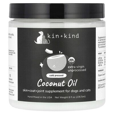 Kin+Kind, Coconut Oil, For Dogs & Cats, 8 fl oz (236.5 ml) Kin+Kind, Coconut Oil, For Dogs & Cats, 8 fl oz (236.5 ml)