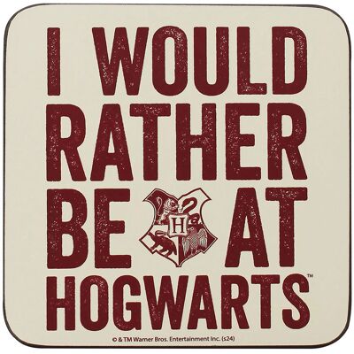 Harry Potter Rather Be At Hogwarts Coaster Harry Potter Rather Be At Hogwarts Coaster