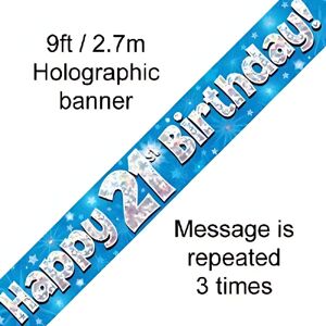 Why Not Shop UK Ltd 9Ft Blue Holographic Happy 21St Birthday Banner Why Not Shop UK Ltd 9Ft Blue Holographic Happy 21St Birthday Banner