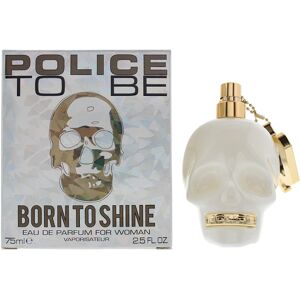 Scent Warehouse Police To Be Born To Shine Eau De Parfum 75ml