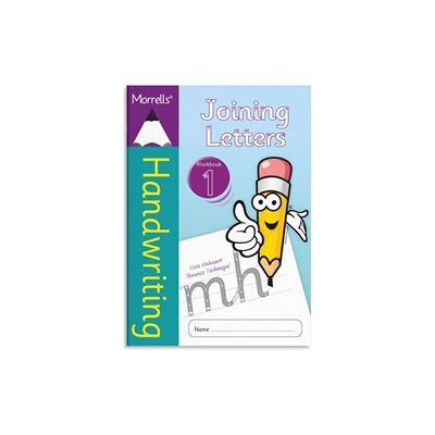 Morrells Handwriting Joining Letters Workbook 1 Morrells Handwriting Joining Letters Workbook 1