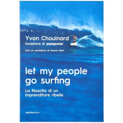 Livre italien Patagonia Let My People Go Surfing Bleu One size Livre italien Patagonia Let My People Go Surfing Bleu One size