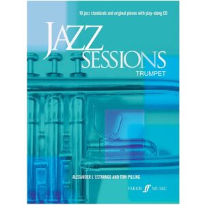 Faber Jazz Sessions for Trumpet Faber Jazz Sessions for Trumpet