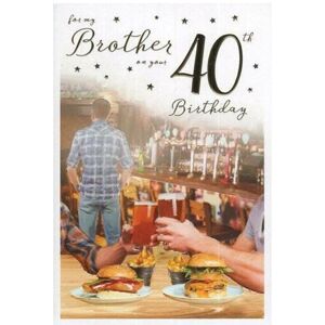 Special Days Brother on Your 40th 40 Pub Food & Celebrate Design Happy Birthday Card Special Days Brother on Your 40th 40 Pub Food & Celebrate Design Happy Birthday Card