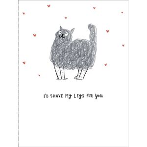 UK Greetings I'd Shave My Legs For You Humour Valentine's Day Card Funny Greeting Cards UK Greetings I'd Shave My Legs For You Humour Valentine's Day Card Funny Greeting Cards