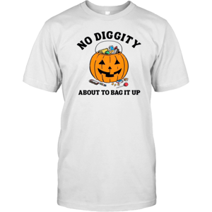 Rockinstone Pumpkin No Diggity About To Bag It Up Halloween T-Shirt Rockinstone Pumpkin No Diggity About To Bag It Up Halloween T-Shirt
