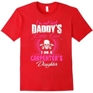 Gildan (M) Carpenter T-shirt,i'm not just daddy's little girl i am a ca-Father's Day Gildan (M) Carpenter T-shirt,i'm not just daddy's little girl i am a ca-Father's Day