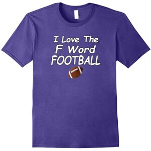 Gildan (XL) I Love The F Word Football Sarcastically Funny T-Shirt-Father's Day Gildan (XL) I Love The F Word Football Sarcastically Funny T-Shirt-Father's Day