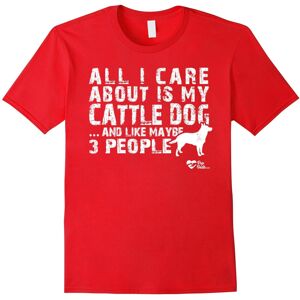 Gildan (XXXL) All I care about is my Cattle Dog T-Shirts For Dog Lovers-Father's Day Gildan (XXXL) All I care about is my Cattle Dog T-Shirts For Dog Lovers-Father's Day