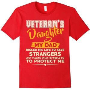 Gildan (S) Veteran's Daughter T-Shirt- My Dad Risked His Life To Save..-Father's Day Gildan (S) Veteran's Daughter T-Shirt- My Dad Risked His Life To Save..-Father's Day