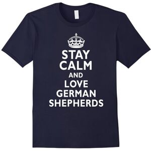Gildan (S) Stay calm and love German shepherds cool dogs funny t-shirt-Father's Day Gildan (S) Stay calm and love German shepherds cool dogs funny t-shirt-Father's Day