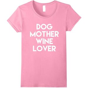 Gildan (L) Womens Ladies Dog Mother Wine Lover T-Shirt-Father's Day Gildan (L) Womens Ladies Dog Mother Wine Lover T-Shirt-Father's Day