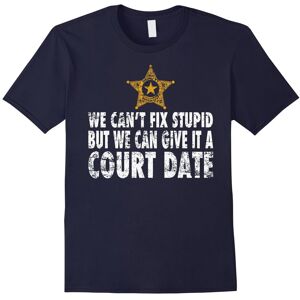 Gildan (S) Sheriff Deputy Gifts Cant Fix Stupid Deputy Sheriff T Shirt-Father's Day Gildan (S) Sheriff Deputy Gifts Cant Fix Stupid Deputy Sheriff T Shirt-Father's Day