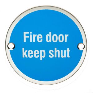 Loops Fire Door Keep Shut Sign 64mm Fixing Centres 76mm Dia Polished Steel Loops Fire Door Keep Shut Sign 64mm Fixing Centres 76mm Dia Polished Steel