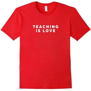 Gildan (L) Teaching is Love – Valentines Day Teachers Gift Idea T-Shirt-Father's Day Gildan (L) Teaching is Love – Valentines Day Teachers Gift Idea T-Shirt-Father's Day