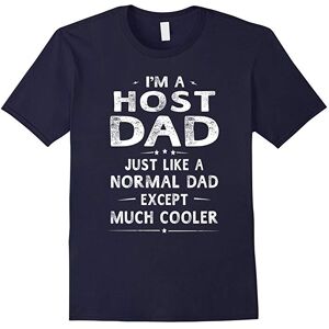 Gildan (M) Host Dad Like Normal Dad Except Much Cooler T-Shirt Men-Father's Day Gildan (M) Host Dad Like Normal Dad Except Much Cooler T-Shirt Men-Father's Day