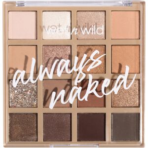 Wet n Wild Always Naked Eyeshadow Palette - Eyeshadow Palette Wet n Wild Always Naked Eyeshadow Palette - Eyeshadow Palette