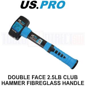 US PRO Tools 1.125kg 2.5lb Lump Sledge Club Hammer With Fibreglass Handle 4500 US PRO Tools 1.125kg 2.5lb Lump Sledge Club Hammer With Fibreglass Handle 4500