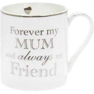 Forever my Mum always my Friend Fine White China Mug Lesser & Pavey Forever my Mum always my Friend Fine White China Mug Lesser & Pavey