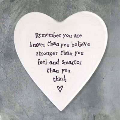 East of India Heart Coaster 'Remember you are braver than you believe' East of India Heart Coaster 'Remember you are braver than you believe'