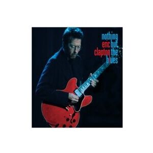 WARNER MUSIC Eric Clapton: Nothing But the Blues BluRay - Brand New WARNER MUSIC Eric Clapton: Nothing But the Blues BluRay - Brand New