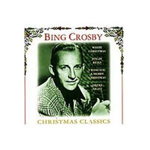 NEW& Generally Sealed Bing Crosby / Christmas Classics - CD NEW& Generally Sealed Bing Crosby / Christmas Classics - CD