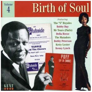 Kent The Birth of Soul Vol.4 Kent The Birth of Soul Vol.4