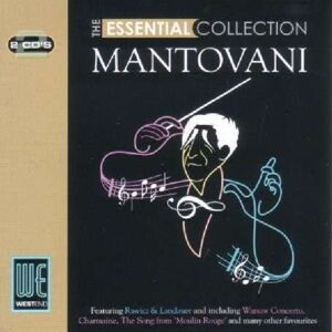 Avid Mantovani: The Essential Collection Avid Mantovani: The Essential Collection