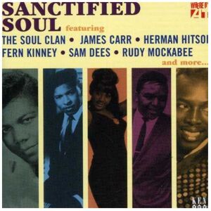 Kent Sanctified Soul Kent Sanctified Soul