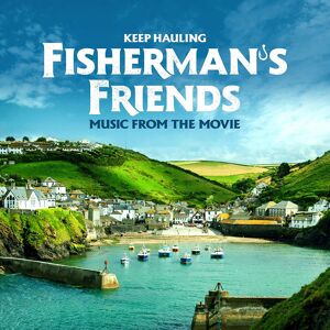Unbranded Fisherman's Friends - Keep Hauling (Music From The Movie) CD Unbranded Fisherman's Friends - Keep Hauling (Music From The Movie) CD