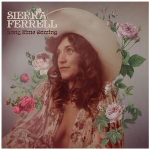 Concord Long Time Coming - Sierra Ferrell - vinyl Concord Long Time Coming - Sierra Ferrell - vinyl