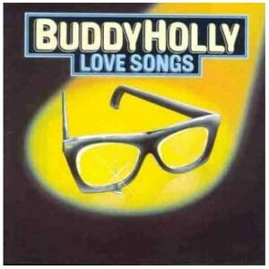 Buddy Holly Love Songs CD – Timeless Ballads by the Rock 'n' Roll Legend Buddy Holly Love Songs CD – Timeless Ballads by the Rock 'n' Roll Legend