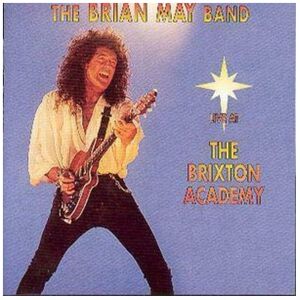 dvd The Brian May Band : Live at the Brixton Academy CD (1994) dvd The Brian May Band : Live at the Brixton Academy CD (1994)
