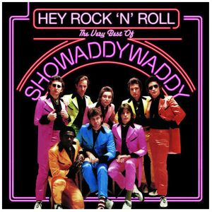 Showaddywaddy: Hey Rock'N'Roll - The Very Best Of Showaddywaddy (CD, 2 Discs) 03 Showaddywaddy: Hey Rock'N'Roll - The Very Best Of Showaddywaddy (CD, 2 Discs) 03