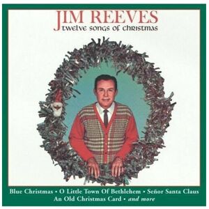 Reeves Jim Twelve Songs of Christmas CD Reeves Jim Twelve Songs of Christmas CD
