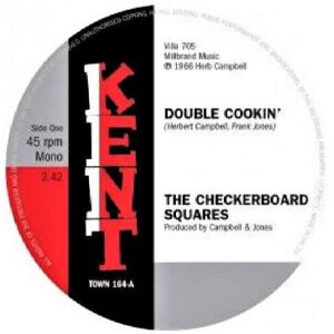 Kent Double Cookin' / Is It Love Baby - Checkerboard Squares, The Tandels 7" 45 Kent Double Cookin' / Is It Love Baby - Checkerboard Squares, The Tandels 7" 45