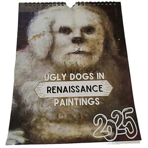 Unbranded For Renaissance Calendar2025 Wall Calendar Art Special Thick Sturdy Ugly Dog Wal Unbranded For Renaissance Calendar2025 Wall Calendar Art Special Thick Sturdy Ugly Dog Wal