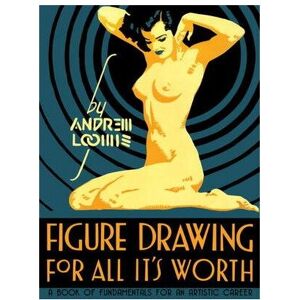 Unbranded Figure Drawing for All It's Worth Unbranded Figure Drawing for All It's Worth