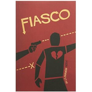 Unbranded Fiasco Role Playing Game Unbranded Fiasco Role Playing Game