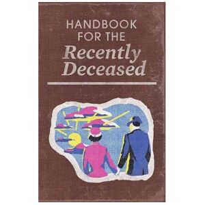 Unbranded Beetlejuice: Handbook For The Recently Deceased (Journals) Unbranded Beetlejuice: Handbook For The Recently Deceased (Journals)