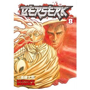 Unbranded Berserk Volume 8: v. 8 Unbranded Berserk Volume 8: v. 8