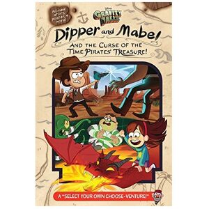 Unbranded Gravity Falls: Dipper and Mabel and the Curse of the Time Pirates' Treasure!: A Unbranded Gravity Falls: Dipper and Mabel and the Curse of the Time Pirates' Treasure!: A
